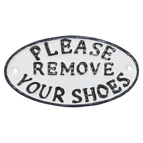 Please remove your shoes - please,