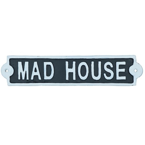 Mad house cast iron - house,
