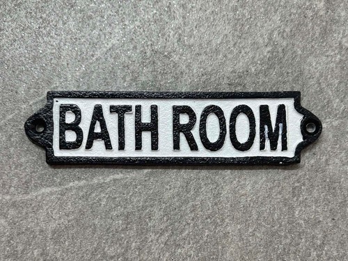 Bathroom cast iron sign - bathroom,