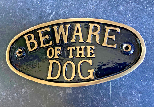 Beware the dog 8 - 'beware, of
