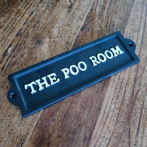 Cast iron the poo room - iron,