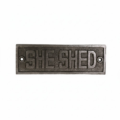 She shed sign - sign, cast