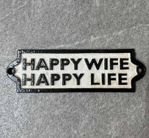 Happy wife life - happy,